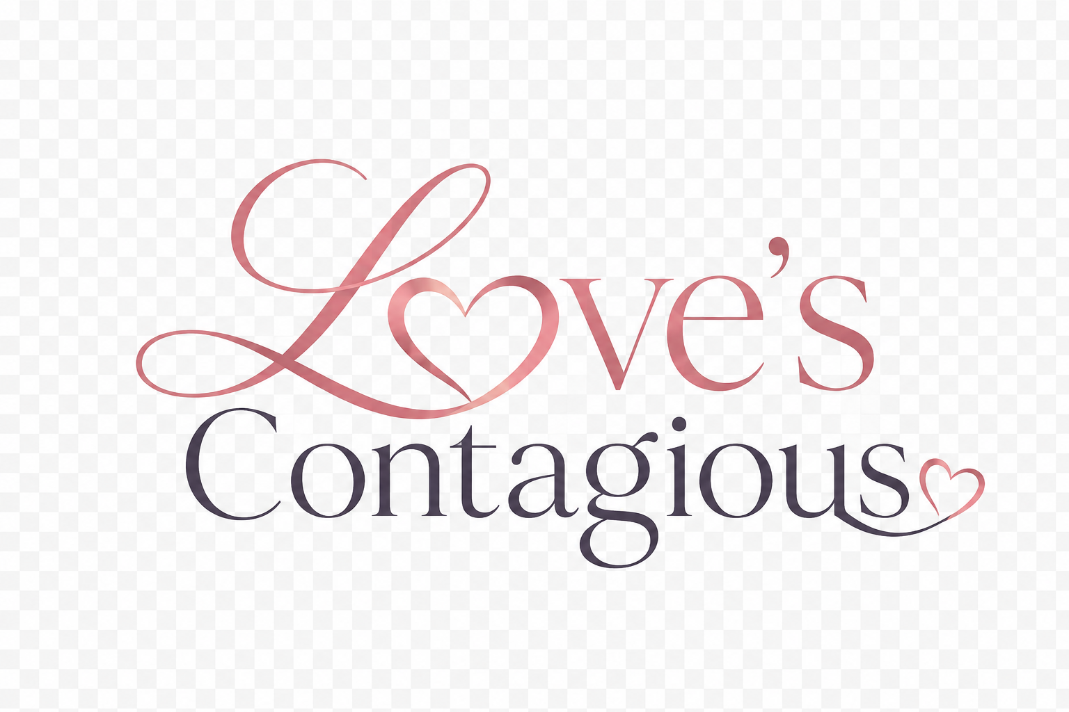 Love’s Contagious